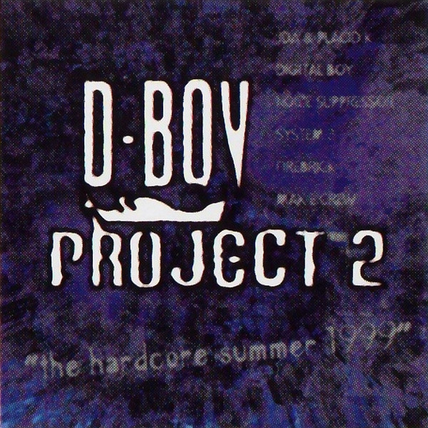 D-Boy Project 2 - The Hardcore Summer 1999