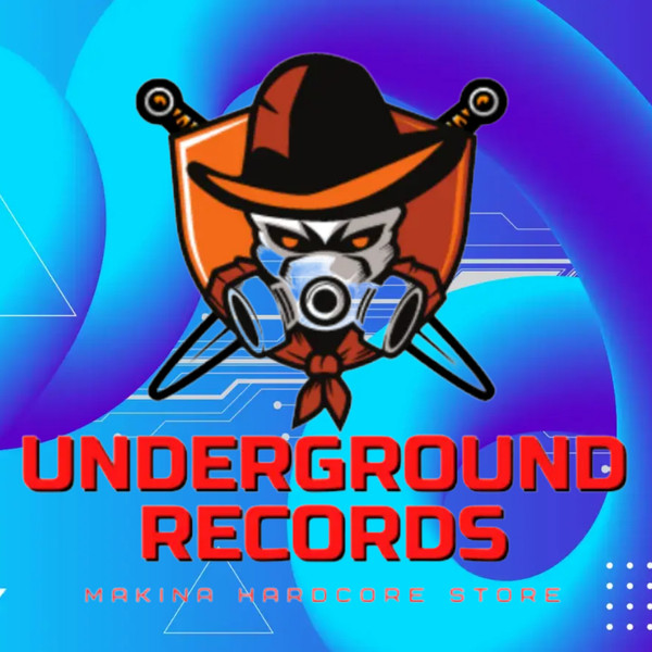 Underground Records Makina Hardcore Store
