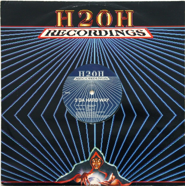 3 Da Hard Way front label