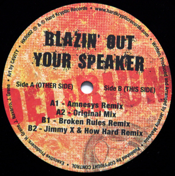 Blazin' Out Your Speaker front label