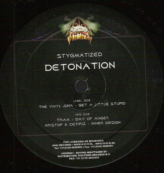 Raving Nightmare EP - Stygmatized - Detonation front label