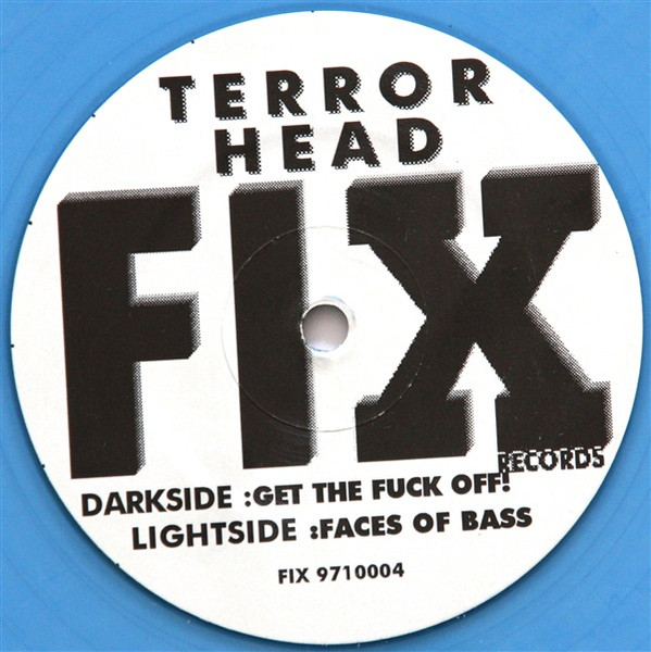 Get The Fuck Off! / Faces Of Bass back cover