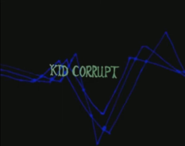 Kid Corrupt