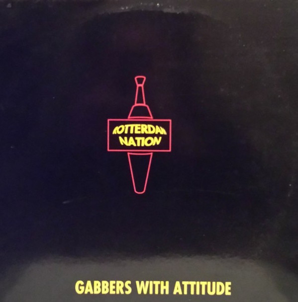 Gabbers With Attitude