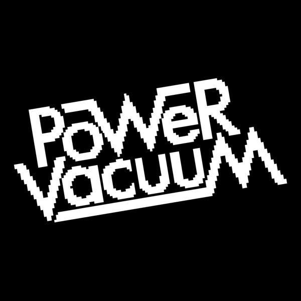 Power Vacuum