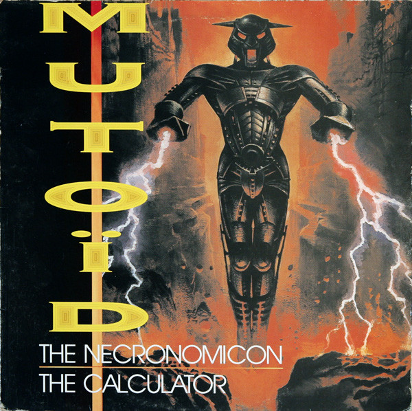 The Necronomicon / The Calculator