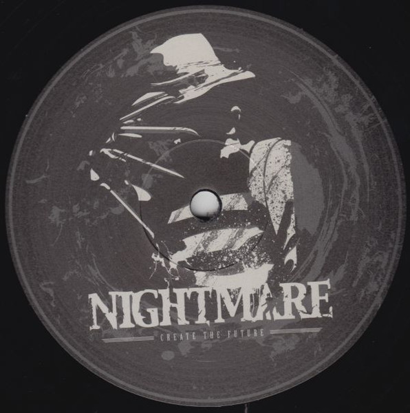Create The Future (The Official Nightmare 2010 Anthem) front label