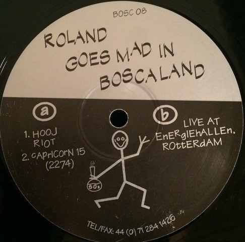 Roland Goes Mad In Boscaland front label