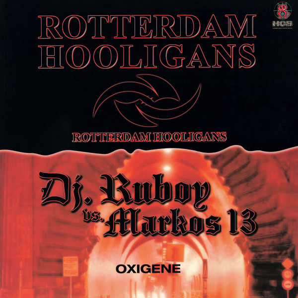 Rotterdam Hooligans / Oxigene front cover