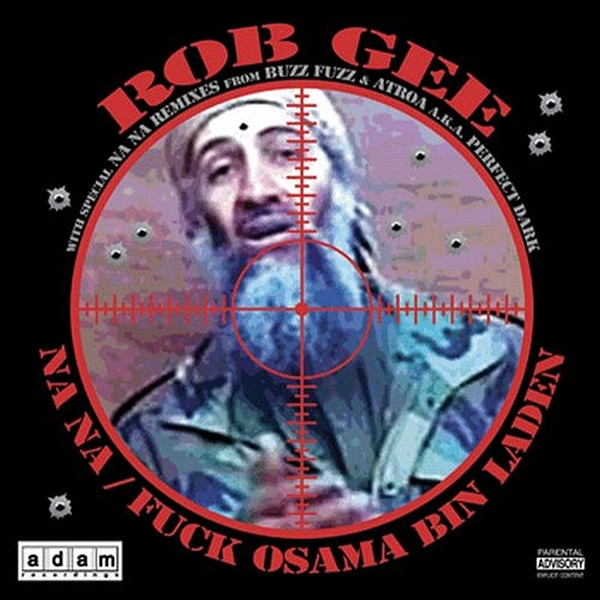 Na Na / Fuck Osama Bin Laden