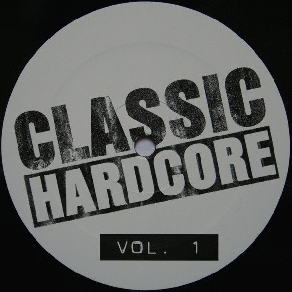 Classic Hardcore Vol. 1 back label