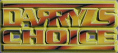 Darryls Choice