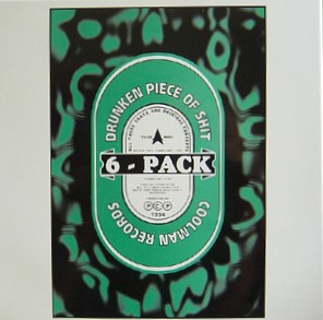 Drunken Piece Of Shit