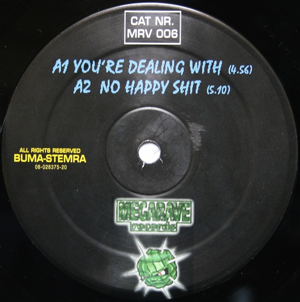 You're Dealing With front label