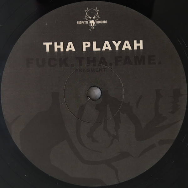 Fuck.Tha.Fame. (Fragment 1) front label