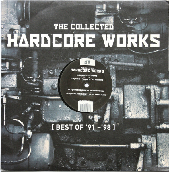 The Collected Hardcore Works (Best Of '91-'98) Volume 02