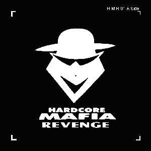 Hardcore Mafia Revenge front cover