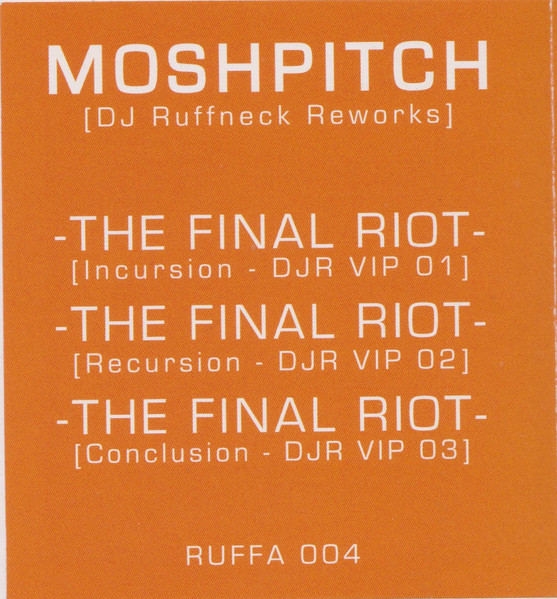 The Final Riot (The DJ Ruffneck Reworks) front label