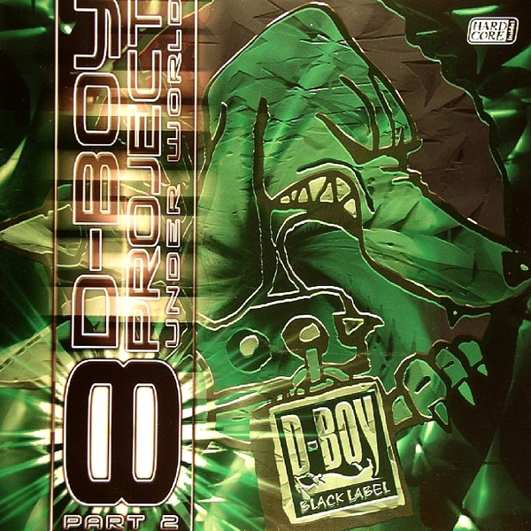 D-Boy Project 8 Under World (Part 2)
