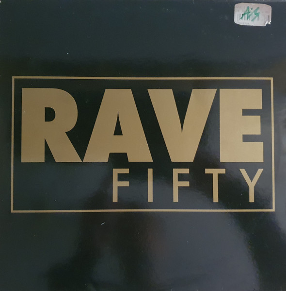 Rave Fifty (The Remixes)