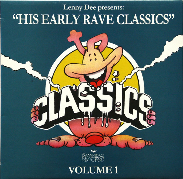 His Early Rave Classics Volume 1