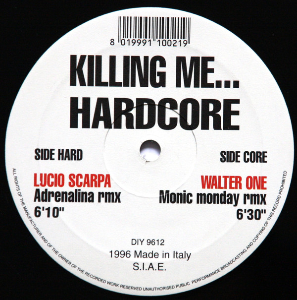 Killing Me... Hardcore (Bootleg Mixes) back label