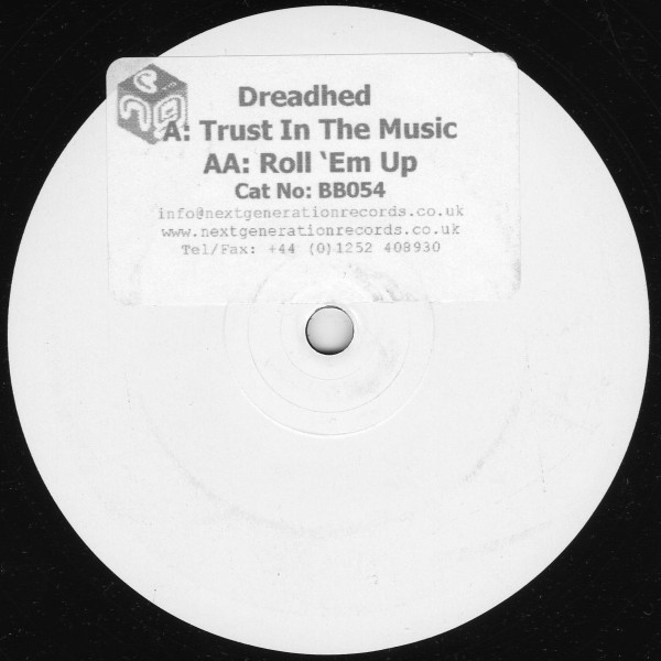 Trust In The Music / Roll 'Em Up