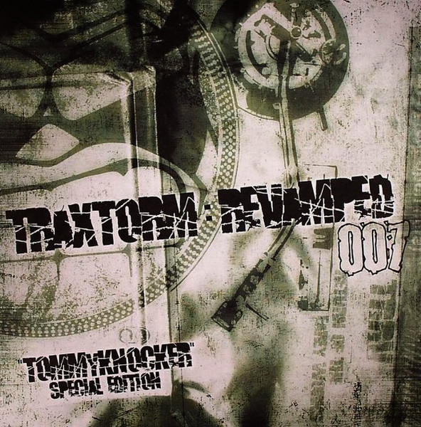 Traxtorm Revamped 007 - Tommyknocker Special Edition