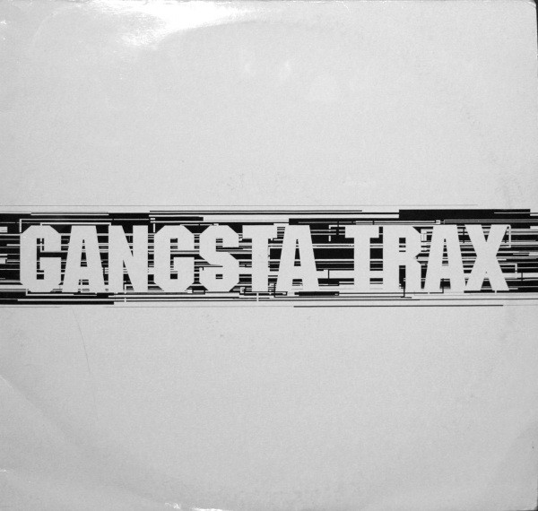 Gangsta Trax: Final Chapter