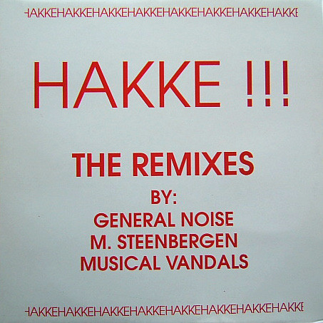 Hakke !!! (The Remixes)