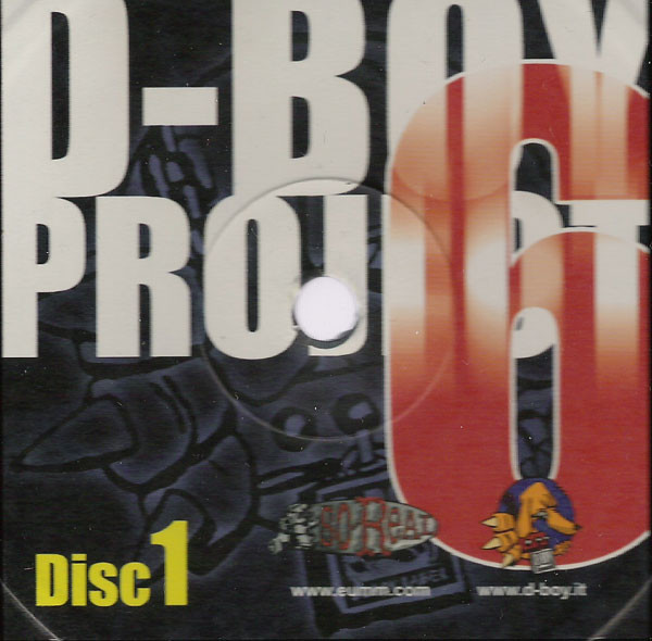 D-Boy Project 6 - Respect To The Core front label