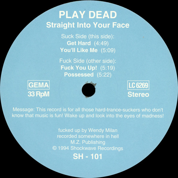 Straight Into Your Face