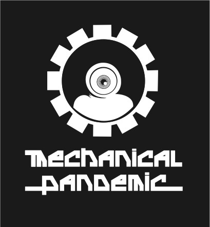 Mechanical Pandemic