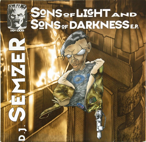 Sons Of Light And Sons Of Darkness E.P.