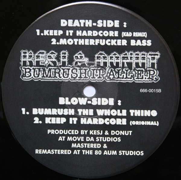 Bumrush It All E.P. back label